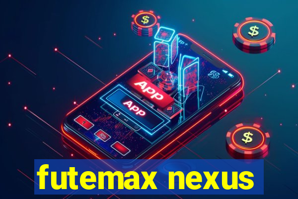 futemax nexus